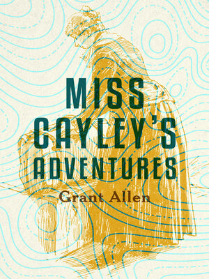 cover image of Miss Cayley's Adventures